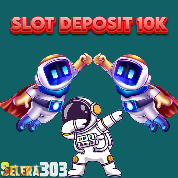 Selera303 Situs Slot Deposit 10K Gampang Maxwin Hari Ini Terbaru 2024